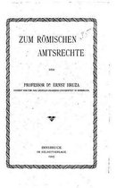 Zum roemischen Amtsrechte