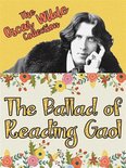 The Oscar Wilde Collection - The Ballad of Reading Gaol