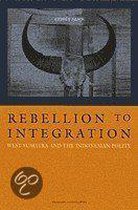 Rebellion to Integration