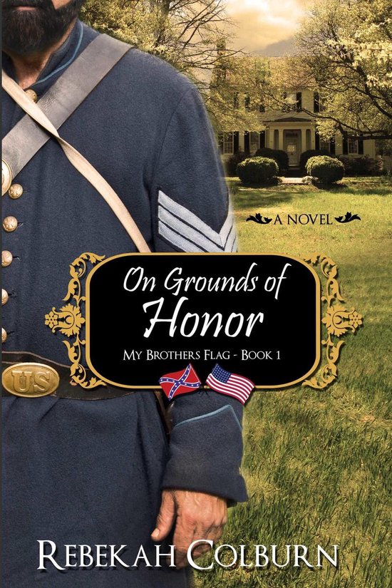 My Brother's Flag 1 - On Grounds of Honor - cover