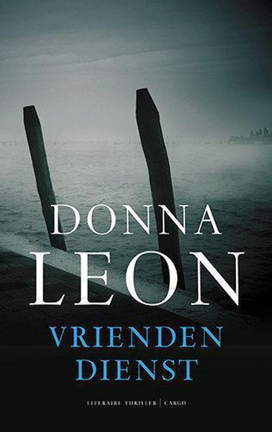 Cover van het boek 'Vriendendienst' van Donna Leon