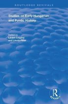 Routledge Revivals- Studies on Early Hungarian and Pontic History