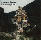 Kristofer Aström - Rainawaytown (LP)