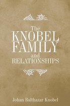 The Knobel Family and Relationships