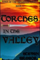 Torches in the Valley