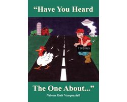 "Have You Heard the One About..."