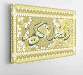 Ramadan Karim with Arabic calligraphy on an abstract background, which means "The True Month of Ramadan" - Moderne schilderijen - Horizontal - 641131804 - 50*40 Horizontal