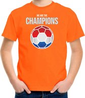 We are the champions Holland / Nederland supporter t-shirt oranje voor kinderen 146/152