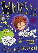 Wilf the Mighty Worrier 4 - Wilf the Mighty Worrier and the Alien Invasion