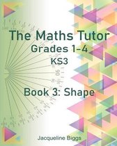 The Maths Tutor: 3