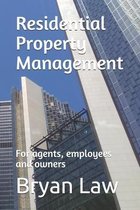 Real Estate and Business- Residential Property Management