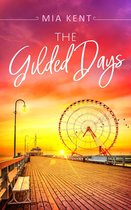 Dolphin Bay Novel 2 - The Gilded Days