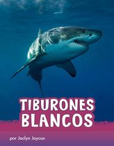 Animals en espanol - Tiburones blancos