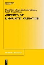 Trends in Linguistics. Studies and Monographs [TiLSM]324- Aspects of Linguistic Variation