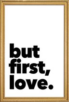 JUNIQE - Poster met houten lijst first love -13x18 /Zwart