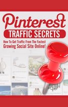 Pinterest Traffic Secrets