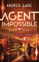 Die AGENT IMPOSSIBLE-Reihe 3 - AGENT IMPOSSIBLE - Mission Tod in Venedig