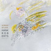 Hank Roberts - Science Of Love (CD)