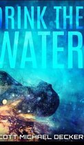 Drink The Water