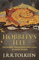Hobbitus Ille The Latin Hobbit