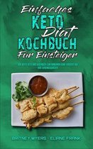 Einfaches Keto-Diat-Kochbuch Fur Einsteiger