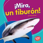 Bumba Books ® en español — Veo animales marinos (I See Ocean Animals) - ¡Mira, un tiburón! (Look, a Shark!)
