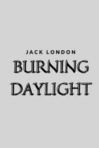 Burning Daylight