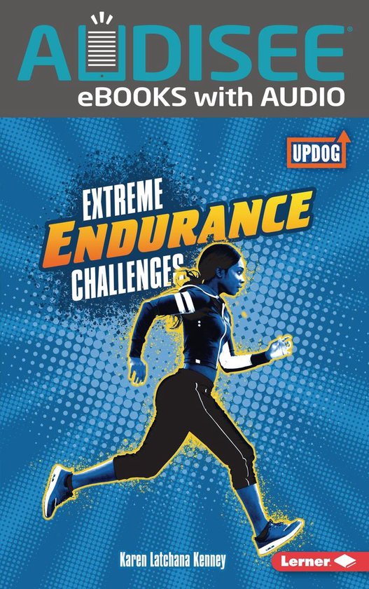 Extreme Sports Guides (UpDog Books ™) Extreme Endurance Challenges