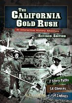 You Choose: History - The California Gold Rush