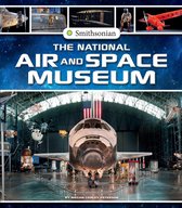 Smithsonian Field Trips - The National Air and Space Museum