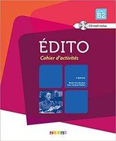 Édito B2 - 3e édition cahier d'exercices + cd mp3