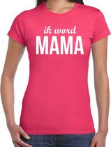 Ik word mama - t-shirt fuchsia roze voor dames - Cadeau aanstaande moeder/ zwanger/ mama to be M