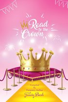 Road To The Crown - Road To The Crown