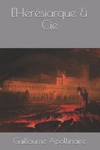 L'Heresiarque & Cie