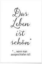 JUNIQE - Poster Das Leben ist schön -30x45 /Wit & Zwart