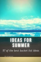 ideas for summer