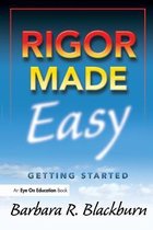 Rigor Made Easy