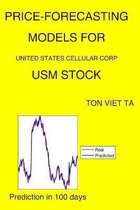 Price-Forecasting Models for United States Cellular Corp USM Stock