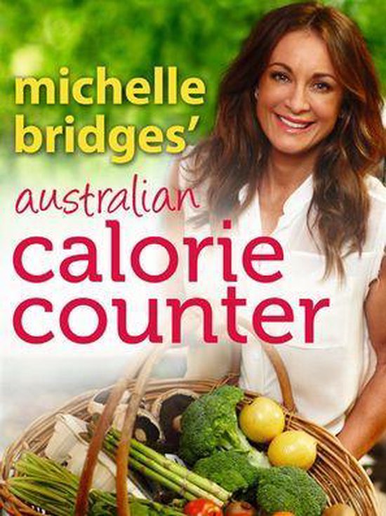 Michelle Bridges' Australian Calorie Counter - cover