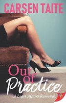 A Legal Affairs Romance 2 - Out of Practice