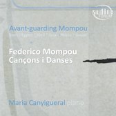 Maria Canyigueral - Avant-Guarding Mompou (CD)