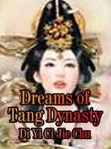 Volume 1 1 - Dreams of Tang Dynasty
