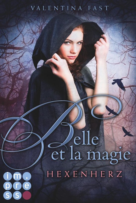 Belle et la magie 1 - Belle et la magie 1: Hexenherz - cover