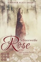 Rosenmärchen 1 - Schneeweiße Rose. Der verwunschene Prinz (Rosenmärchen 1)