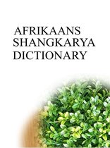 Shangkarya Bilingual Dictionaries - AFRIKAANS SHANGKARYA DICTIONARY