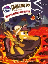 My Little Pony - Daring Do och den märkta Maraporetjuven