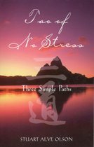 Tao of No Stress