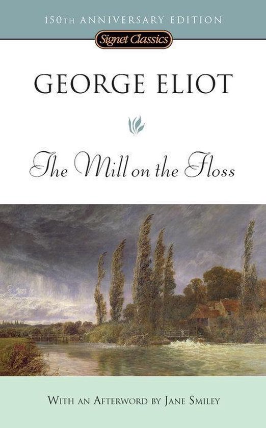Boekomslag van 'The Mill on the Floss' door George Eliot, met een schilderij van de molen aan de rivier.