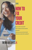 How to Fix Your Credit