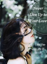 Volume 2 2 - Never Live Up to Your Love